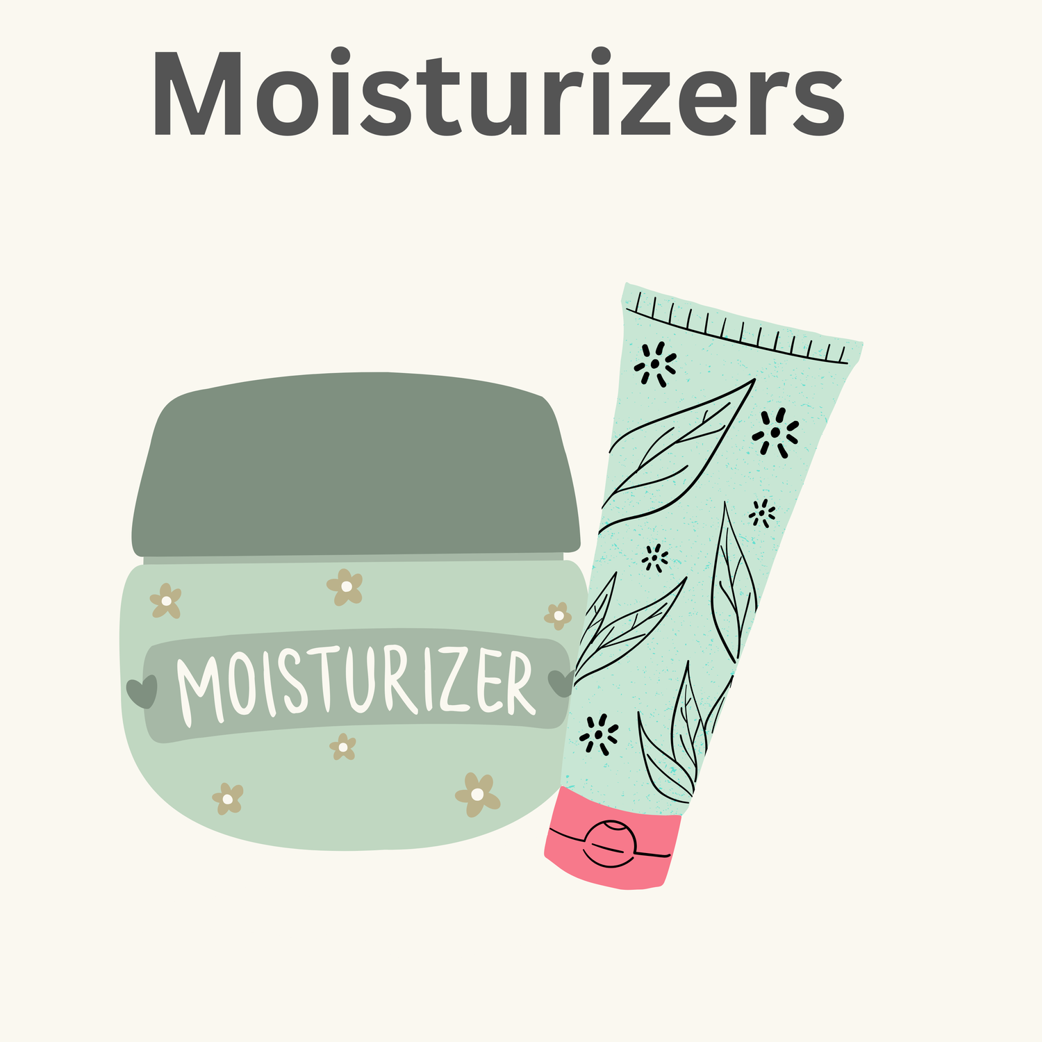 Moisturizers